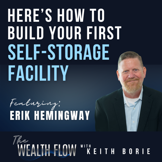 EP75: Here’s How To Build Your First Self-Storage Facility – Erik Hemingway